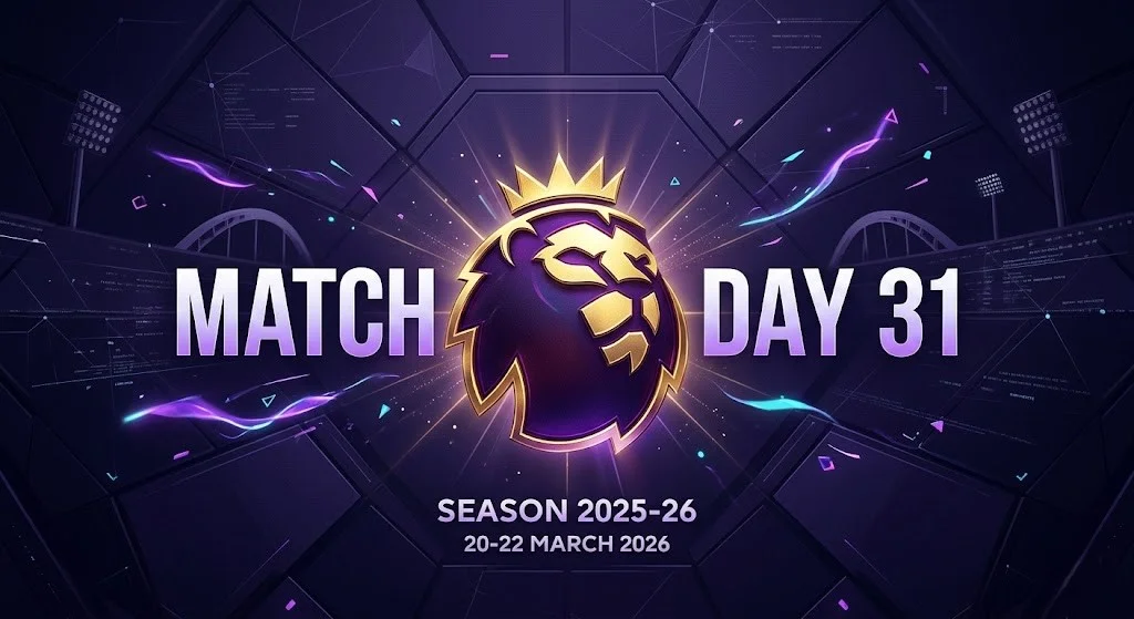 สรุปผล พรีเมียร์ลีก แมตช์วีค 31 (20-22 มี.ค. 2026) — "สัปดาห์สุดบ้าคลั่ง!"